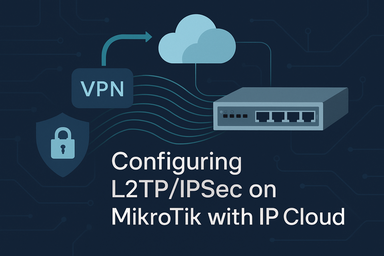 L2TP IPSEC MikroTik