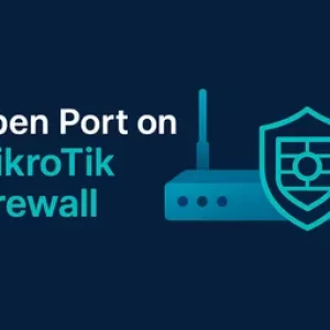 Open ports Mikrotik Firewall 